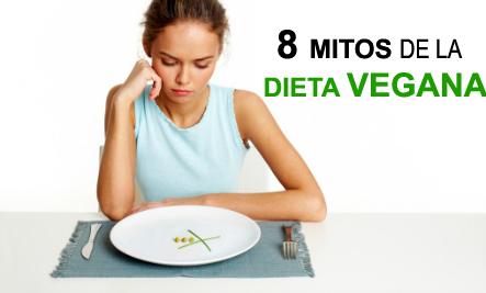 Los 8 mitos de la dieta vegana