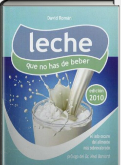 Libro - Leche que no has de beber - David Román